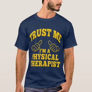 Camiseta Confie que eu mim é um fisioterapeuta