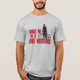 Camiseta Confie que eu mim é um mecânico da bicicleta