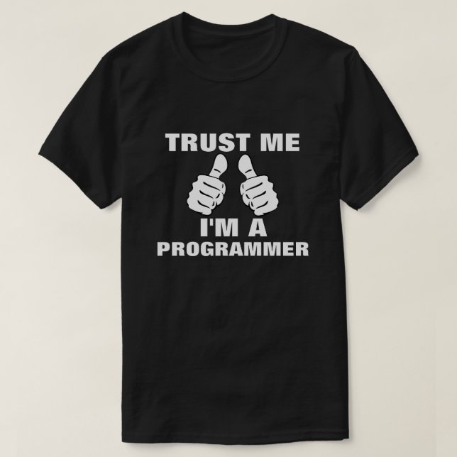 Camiseta Confie que eu mim é um programador (Frente do Design)