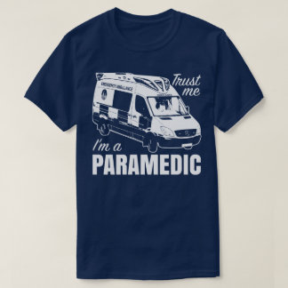 Camiseta Confie que eu mim é um T da ambulância da