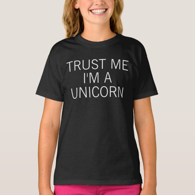 Camiseta Confie que eu mim é um unicórnio (Frente)