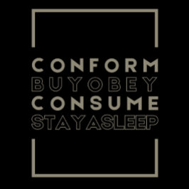 Camiseta Conform (They Live) T-Shirt