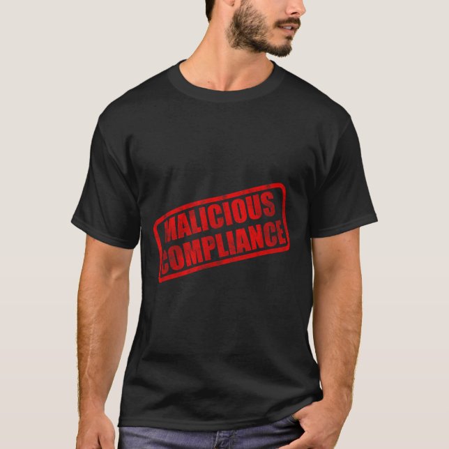 Camiseta Conformidade maliciosa  (Frente)