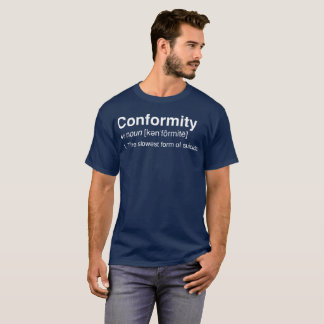 Camiseta Conformidade o formulário o mais lento do rebelde
