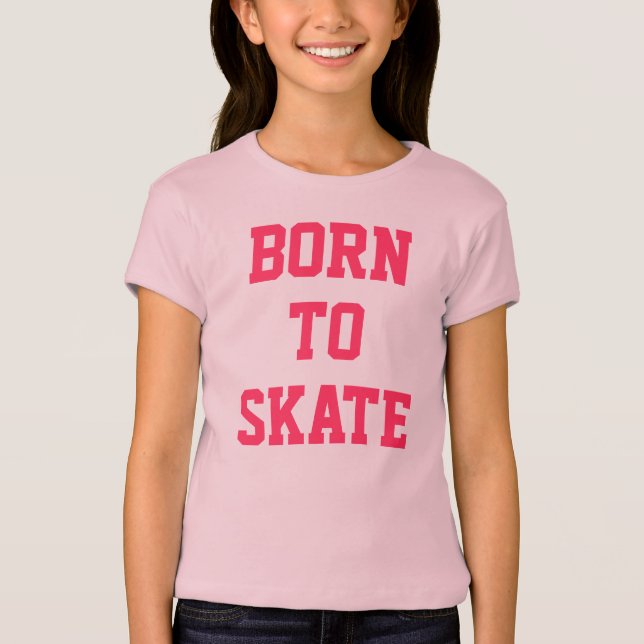 Camiseta Confortavelmente "nascer a patinar" t-shirt (Frente)