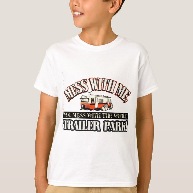 Camiseta Confusão comigo que você suja com o parque de (Frente)