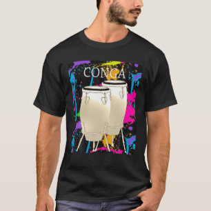 Camiseta Conga Player Conga Drum Musical T Shir