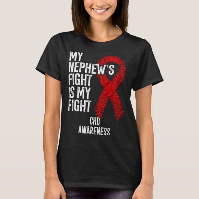 Camiseta Congenital Heart Defect My Nephew's Fight Is My Fi (Frente)