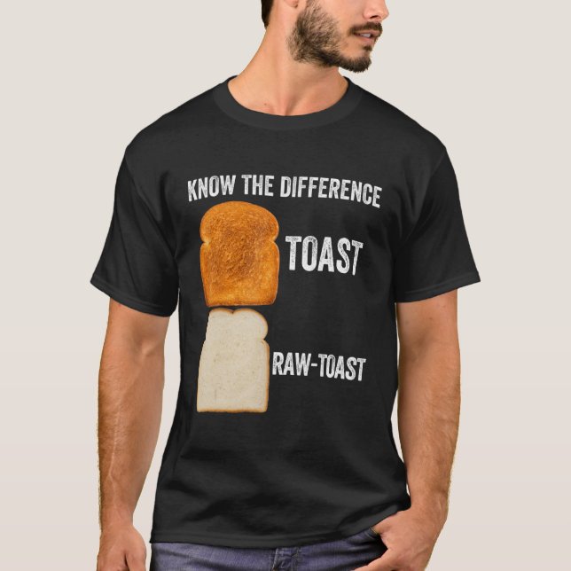 Camiseta Conheça A Diferença Toast Raw Toast 6 (Frente)