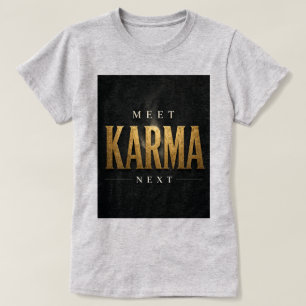 Camiseta Conheça o Karma Next!
