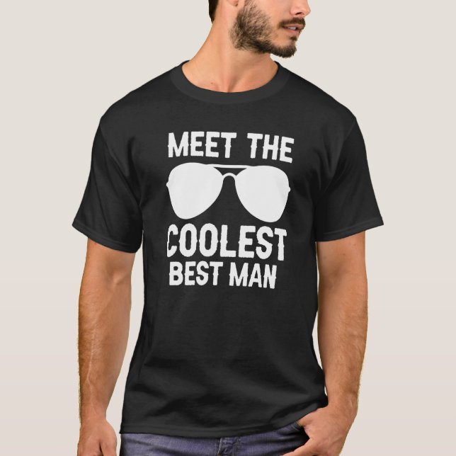 Camiseta Conheça o Melhor Padrinho de Festa de Despedida de (Frente)