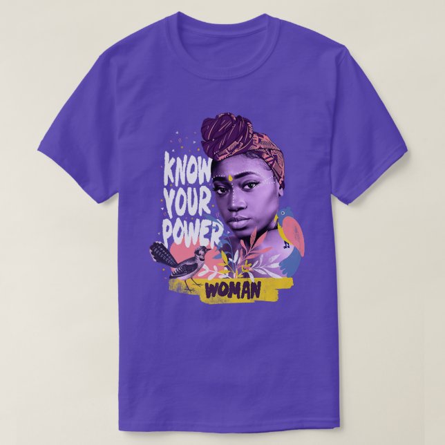 Camiseta Conheça o seu poder feminista empoderando mulheres (Frente do Design)
