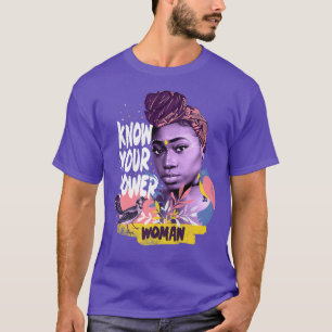 Camiseta Conheça o seu poder feminista empoderando mulheres