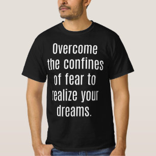 Camiseta Conheça os seus sonhos - Camisa-Valor dos Homens