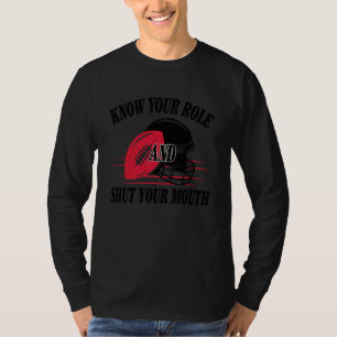 Camiseta Conheça Seu Papel E Feche A Boca 1
