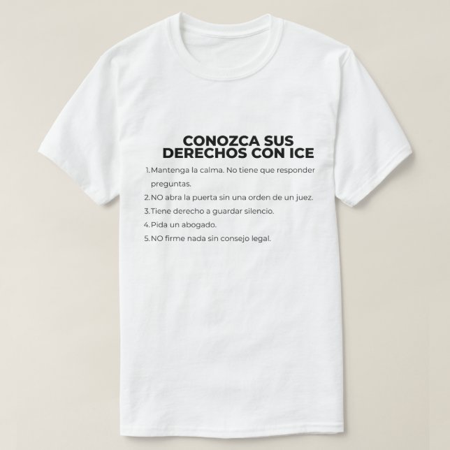 Camiseta Conheça Seus Direitos Com ICE em Espanhol (Frente do Design)