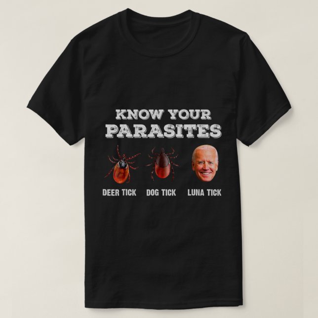 Camiseta Conheça Seus Parasitas Anti Joe Biden Deer Tick, C (Frente do Design)