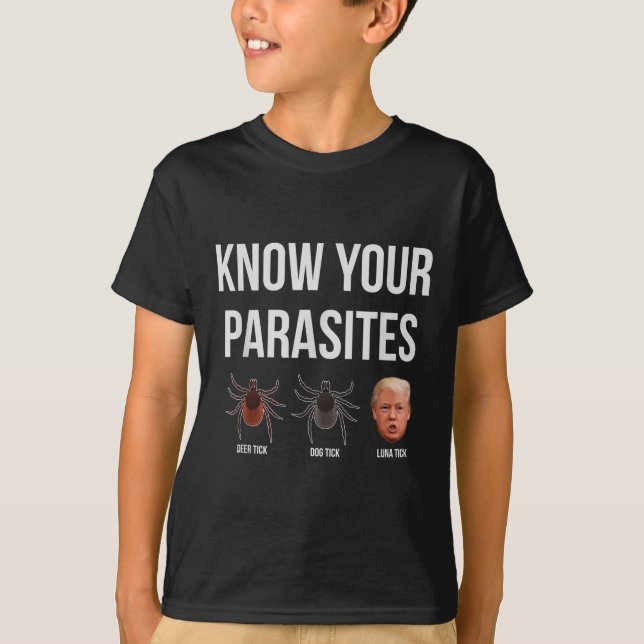 Camiseta Conheça Seus Parasitas Despejam o Presidente Trump (Frente)