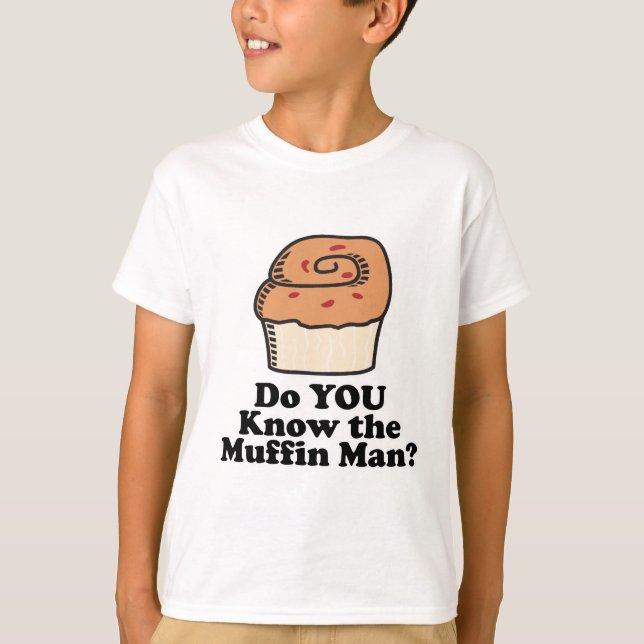 Camiseta conhece o homem do muffin (Frente)