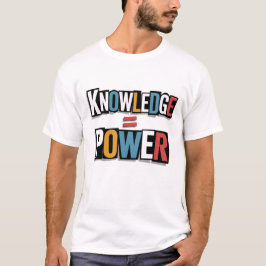 Camiseta Conhecimento = Poder – Colagem de Carta de Resgate