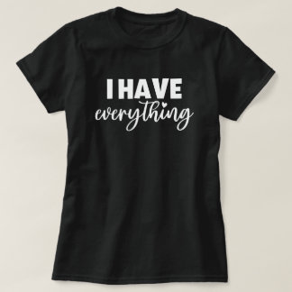 Camiseta Conjunto Mama & Me "Eu Tenho Tudo" Mãe Preto