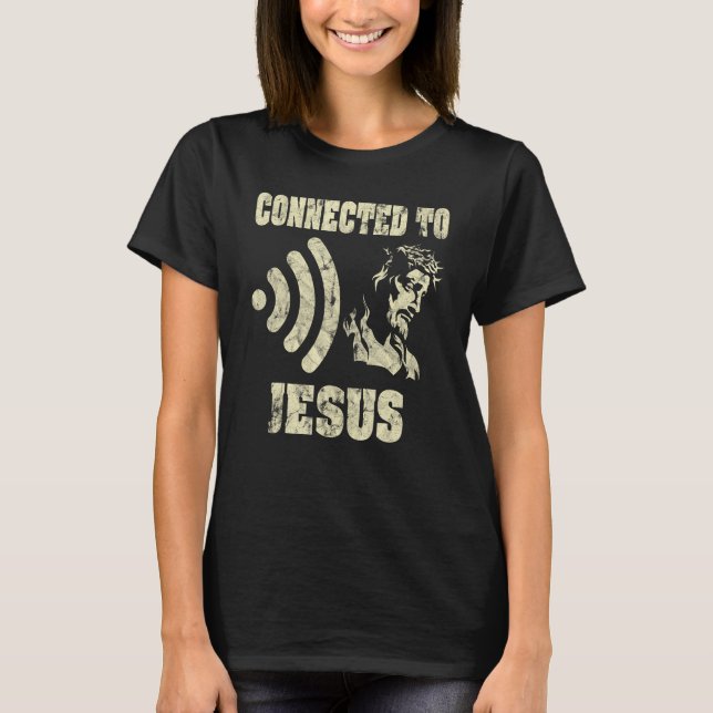 Camiseta Connected To Jesus  Christian (Frente)
