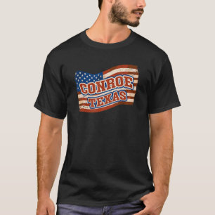 Camiseta Conroe City National Texas Day Vintage American Fl