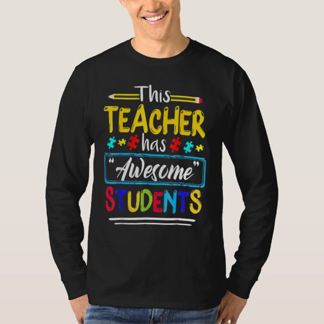 Camiseta Consciência Autista Este Professor Tem Estudantes  (Frente)