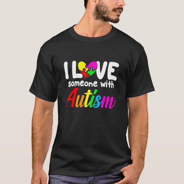 Camiseta Consciência Autista Eu Amo Alguém Com Apoio Autism (Frente)