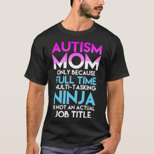 Camiseta Consciência Autista - Mãe Só Porque Cheio Tempo