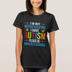 Camiseta Consciência Autista Não estou me comportando mal, 