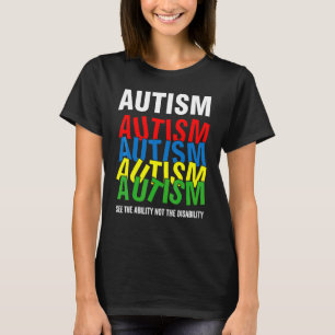 Camiseta Consciência Autista Veja A Habilidade Não A Defici