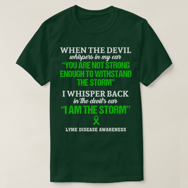 Camiseta Consciência Da Doença De Lyme Eu Sou A Tempestade  (Frente do Design)