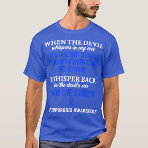 Camiseta Consciência Da Osteoporose Eu Sou A Tempestade Nes