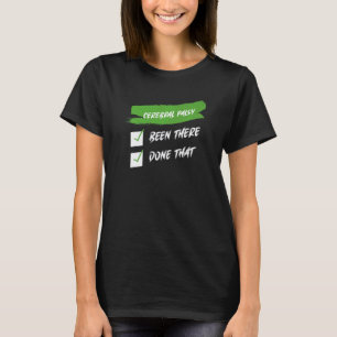 Camiseta Consciência da Paralisia Cerebral Já Estive Lá Fiz