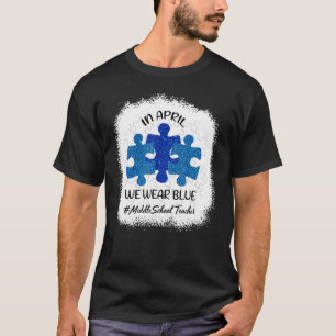 Camiseta CONSCIÊNCIA DO AUTISMO Em abril Usamos Azul Escola