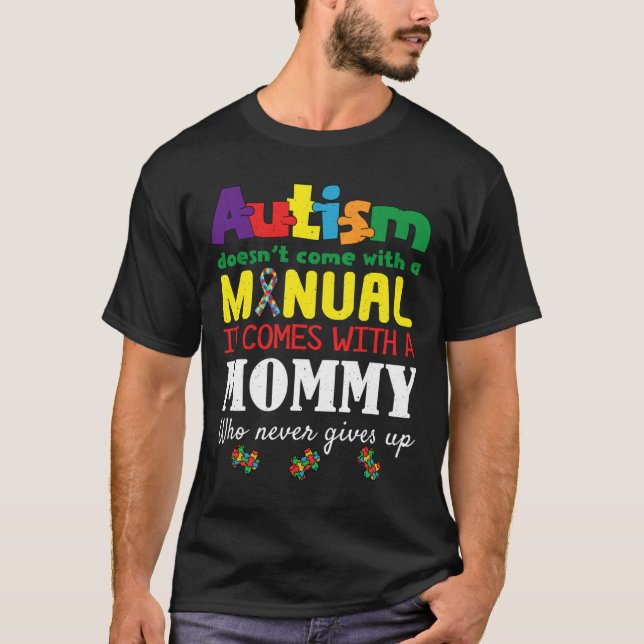 Camiseta Consciência do Autismo Especial da Mamãe Manual (Frente)