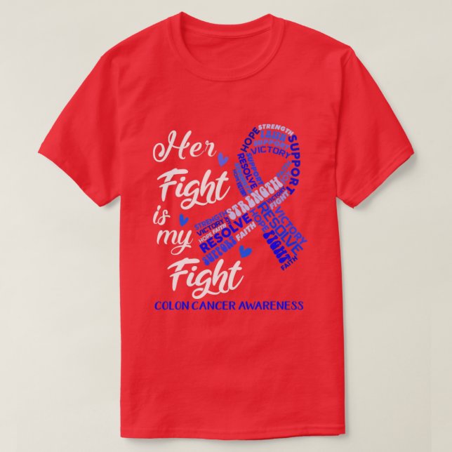 Camiseta Consciência do Cancer Colon Sua Luta é minha Luta (Frente do Design)