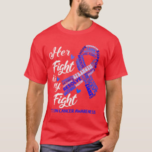 Camiseta Consciência do Cancer Colon Sua Luta é minha Luta