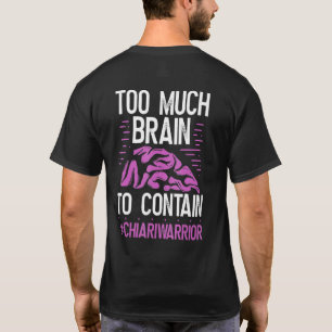 Camiseta Consciencialização da Malformação de Chiari Muito