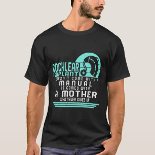 Camiseta Conscientização da Perda Auditiva Mãe Implante Coc