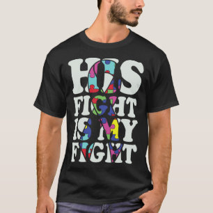 Camiseta Conscientização do Autismo A Luta Dele É Minha Lut