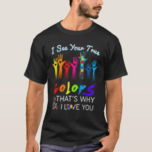 Camiseta Conscientização do Autismo Eu Vejo Suas Cores Ver