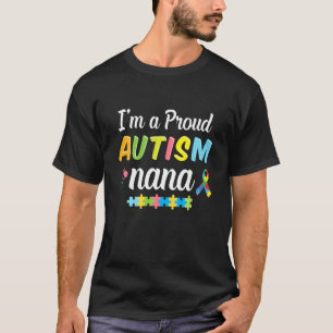Camiseta Conscientização sobre Autism Nana Por Eu Sou Uma O