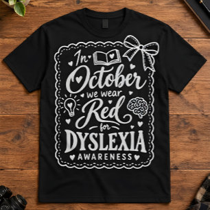 Camiseta Conscientização sobre Dislexia Outubro Vestimos Ve
