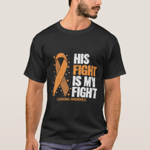 Camiseta Conscientização sobre leucemia A luta dele é a min