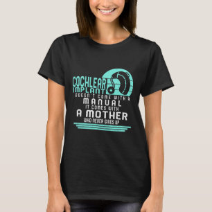 Camiseta Conscientização sobre Perda Auditiva Mãe Implante