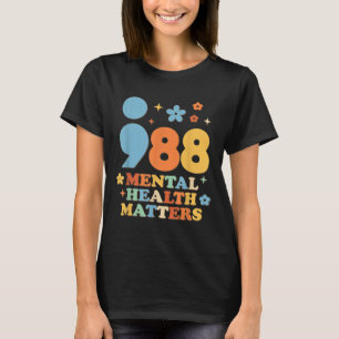 Camiseta Conscientização sobre Saúde Mental 988 e Prevenção