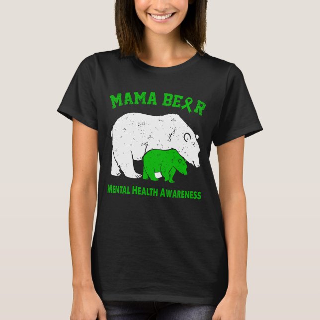 Camiseta Conscientização sobre SAÚDE MENTAL da Mamãe Urso (Frente)