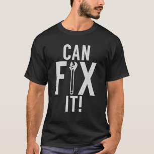 Camiseta Consegue consertar Mecânico de reparo de ti